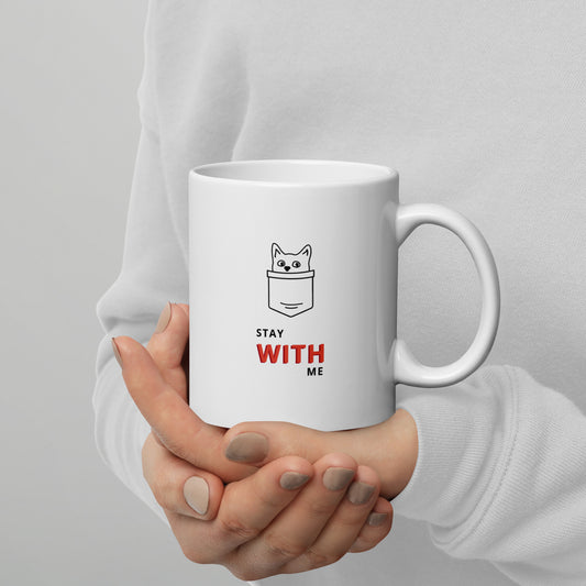 Stay with me. Mug - White