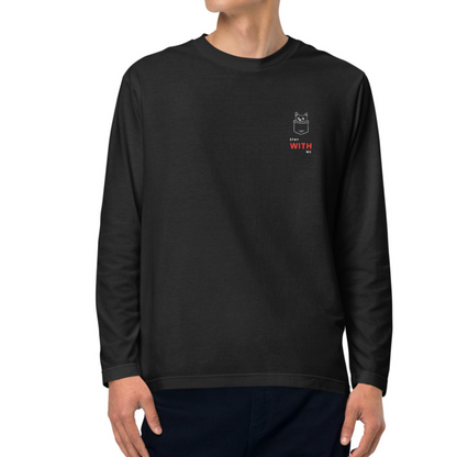 Stay with me. Long Sleeve Tee – Black