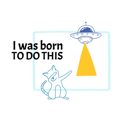 I was born. TO DO THIS. Hoodie – Navy