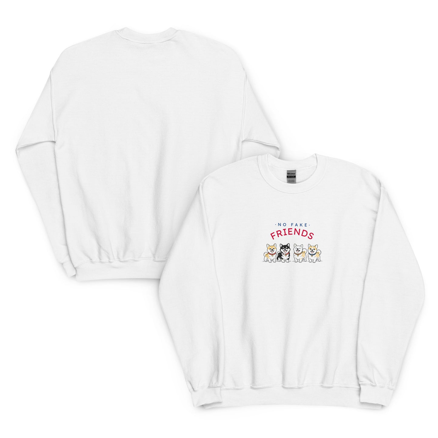 NO FAKE FRIENDS. Sweat – White