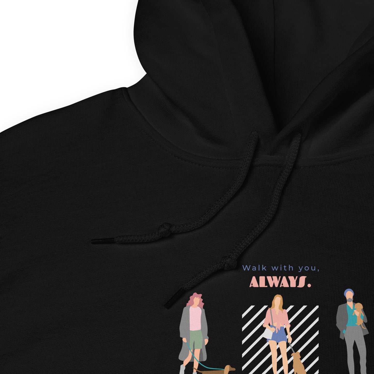 Walk with you, always. Hoodie – Black