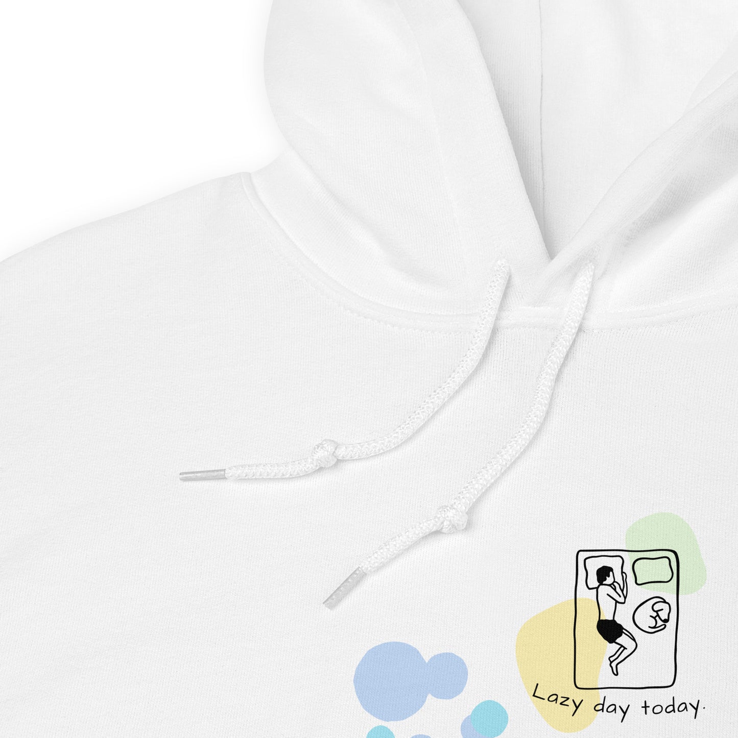 lazy day today. Hoodie – White
