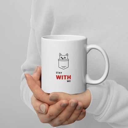 Stay with me.  Mug - White