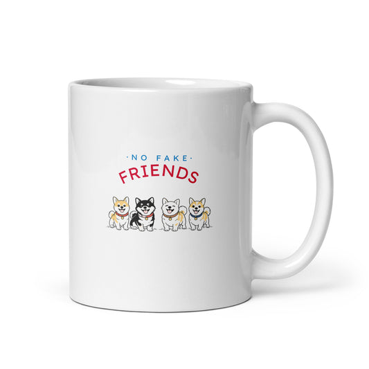 NO FAKE FRIENDS. Mug – White